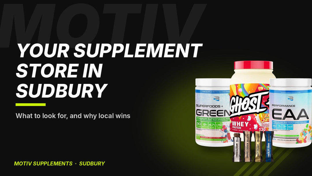 Your supplement store in Sudbury - MOTIV Supplements
